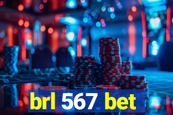 brl 567 bet